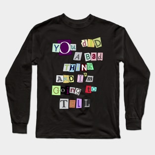 Philbert's Warning - Bojack Horseman Long Sleeve T-Shirt